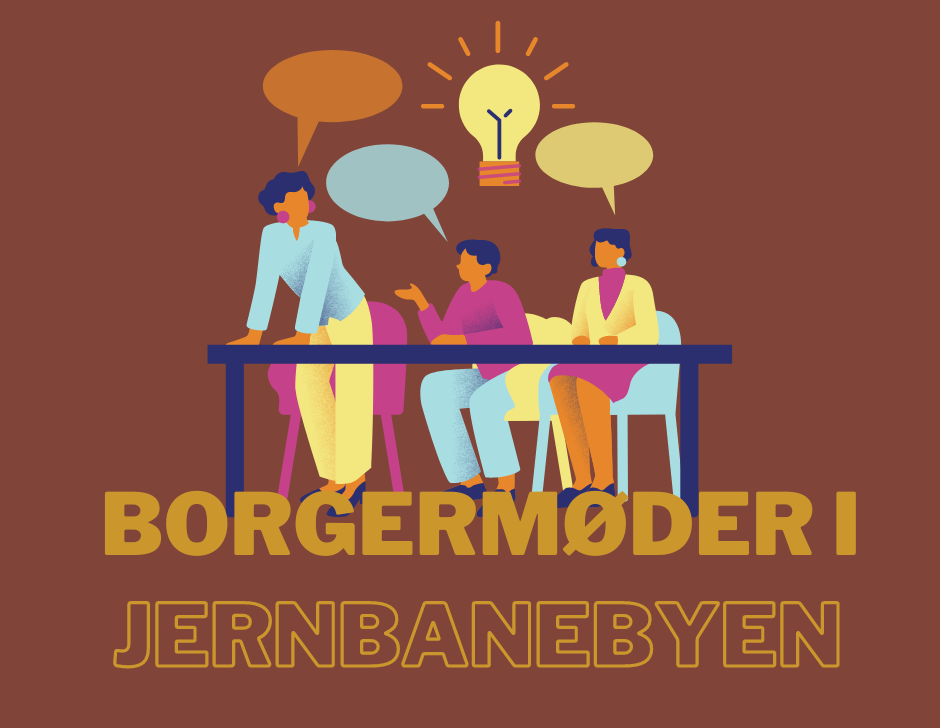 Borgermøder i Jernbanebyen